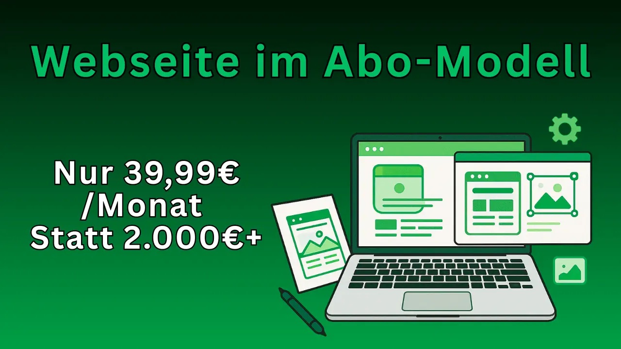 Webseite im Abo-Modell: Mieten statt kaufen ab 39,99€ monatlich